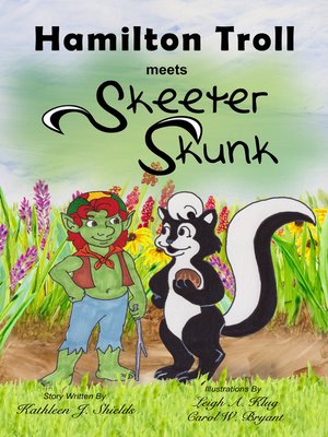 cover image of Hamilton Troll meets Skeeter Skunk